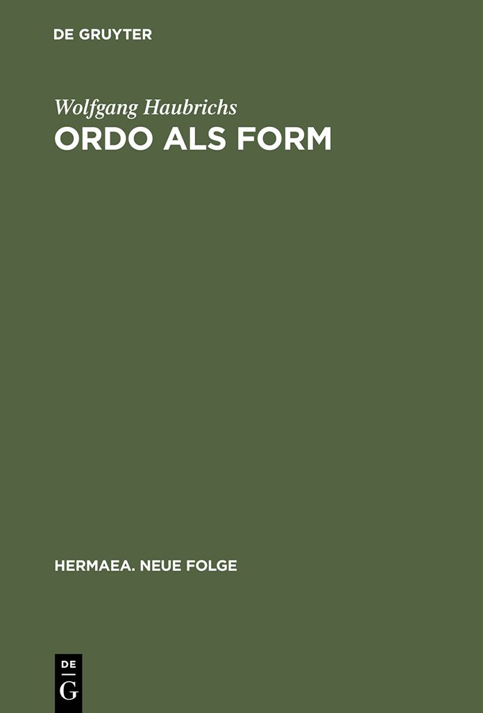 Ordo als Form: Strukturstudien zur Zahlenkomposition bei Otfrid von Weissenburg und in karolingischer Literatur
