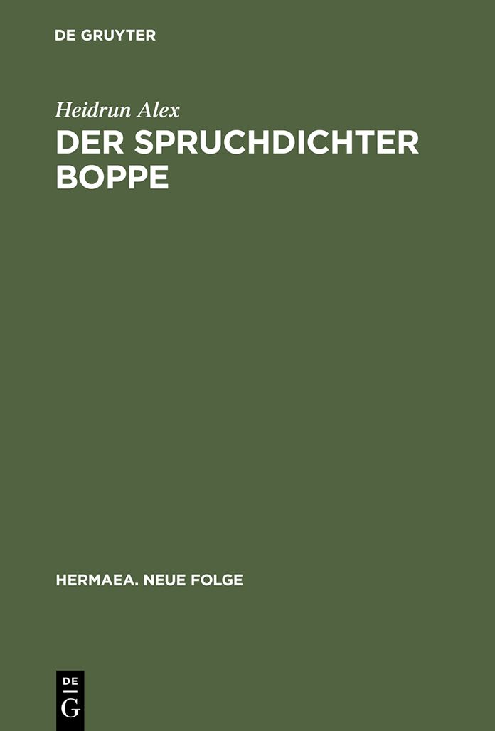 Der Spruchdichter Boppe: Edition - Ubersetzung - Kommentar