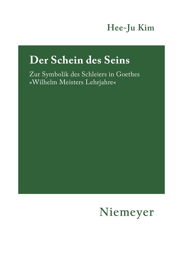 Der Schein des Seins: Zur Symbolik des Schleiers in Goethes "Wilhelm Meisters Lehrjahre"