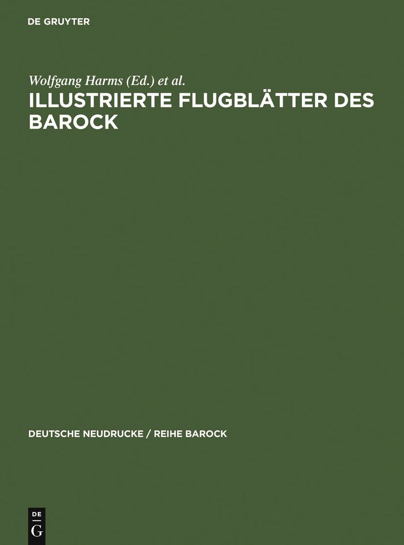 Illustrierte Flugblatter des Barock: Eine Auswahl