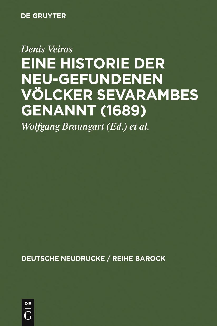 Eine Historie der Neu-gefundenen Volcker Sevarambes genannt (1689): Mit einem Nachwort, Bibliographie und Dokumenten zur Rezeptionsgeschichte