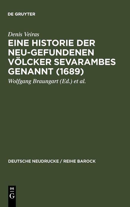 Eine Historie der Neu-gefundenen Volcker Sevarambes genannt (1689): Mit einem Nachwort, Bibliographie und Dokumenten zur Rezeptionsgeschichte
