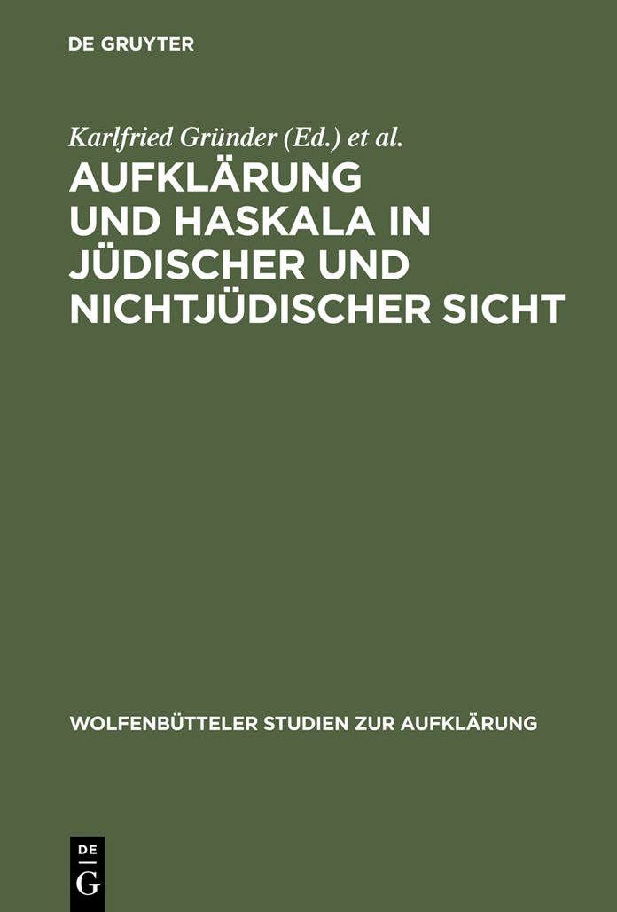Aufklarung und Haskala in judischer und nichtjudischer Sicht