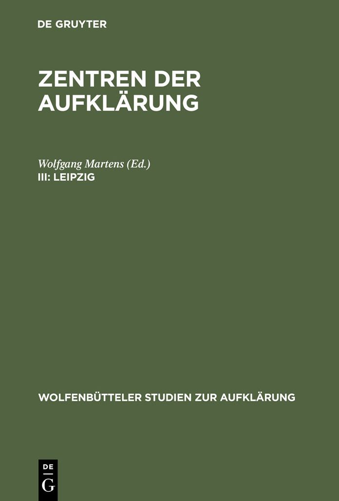 Leipzig: Aufklarung und Burgerlichkeit