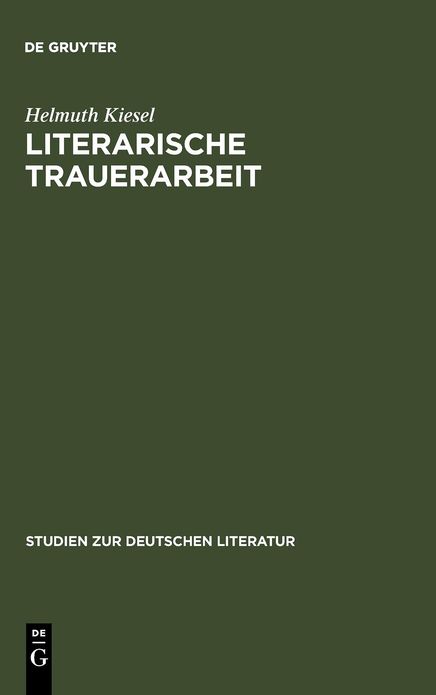 Literarische Trauerarbeit: Das Exil- und Spatwerk Alfred Doblins