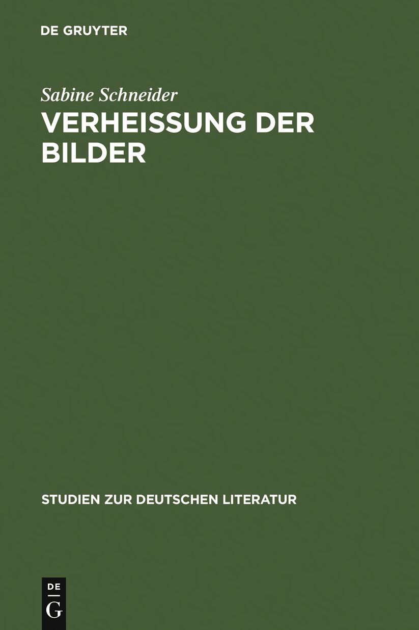Verheissung der Bilder: Das andere Medium in der Literatur um 1900