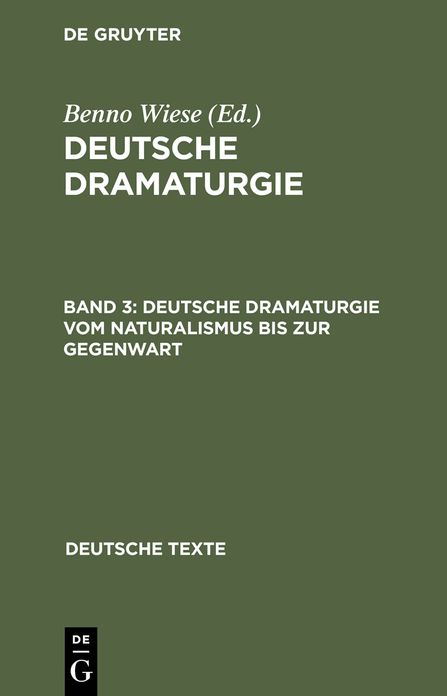Deutsche Dramaturgie vom Naturalismus bis zur Gegenwart
