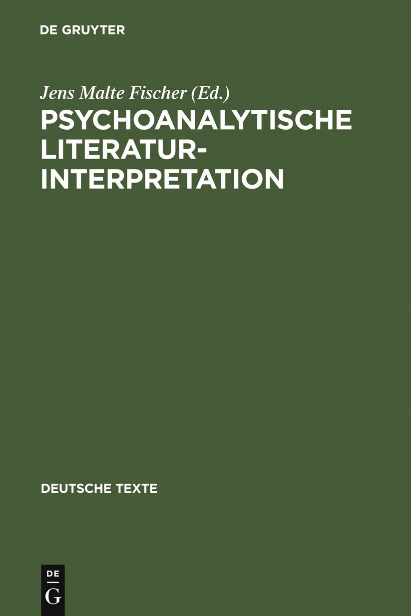 Psychoanalytische Literaturinterpretation: Aufsatze aus "Imago. Zeitschrift fur Anwendung der Psychoanalyse auf die Geisteswissenschaft" (1912-37)