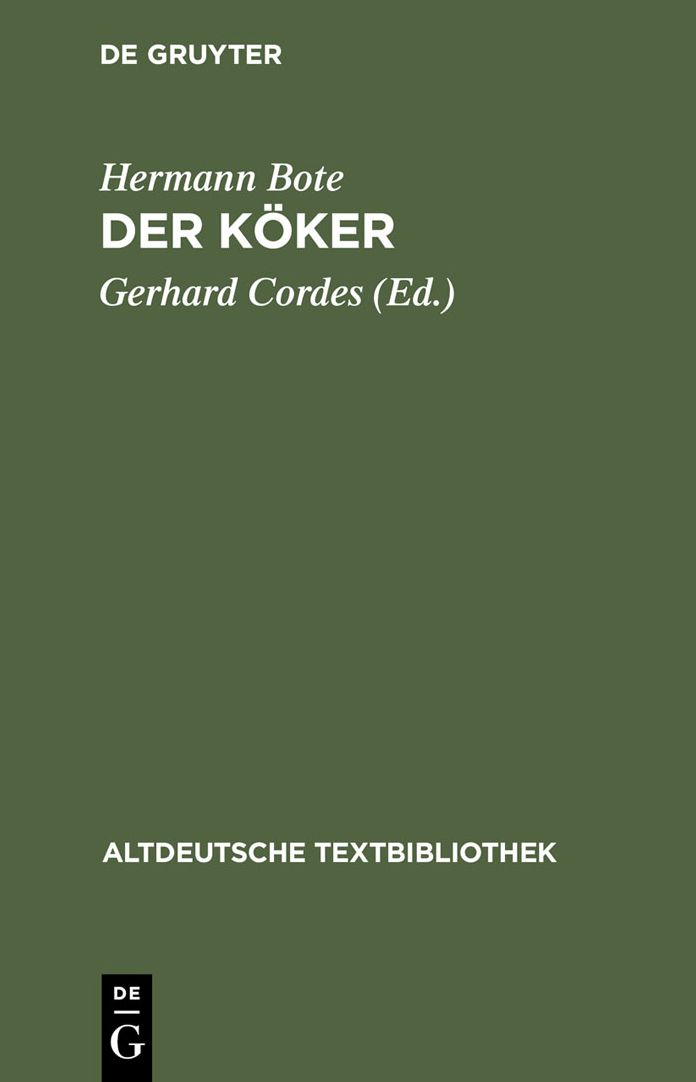 Der Koker: Mittelniederdeutsches Lehrgedicht aus dem Anfang des 16. Jahrhunderts