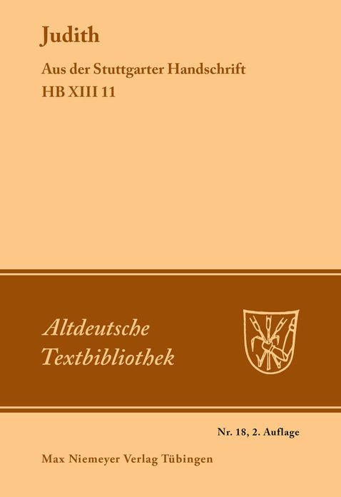 Judith: Aus der Stuttgarter Handschrift HB XIII 11
