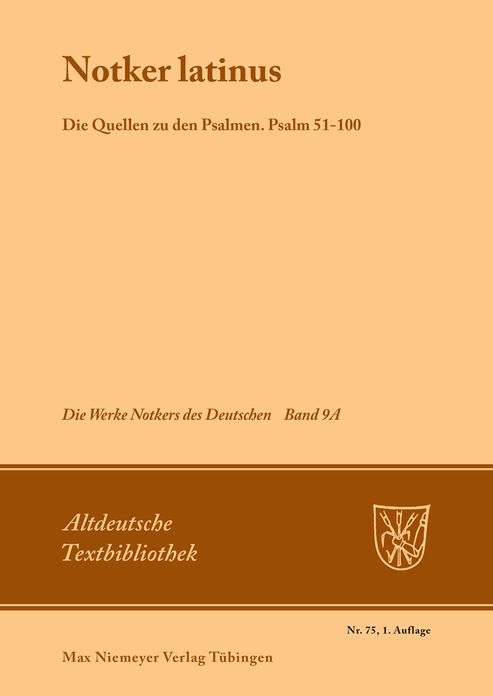 Notker latinus. Die Quellen zu den Psalmen: Psalm 51-100