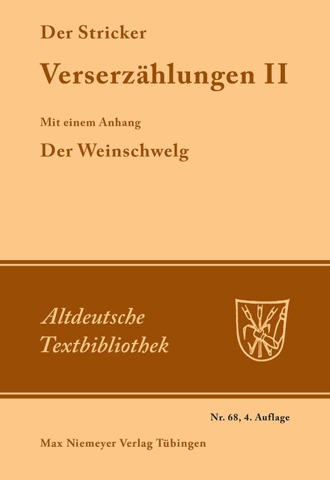 Verserzahlungen II: Mit einem Anhang: Der Weinschwelg