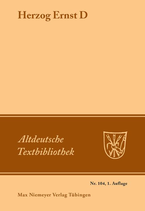 Herzog Ernst D: (wahrscheinlich von Ulrich von Etzenbach)