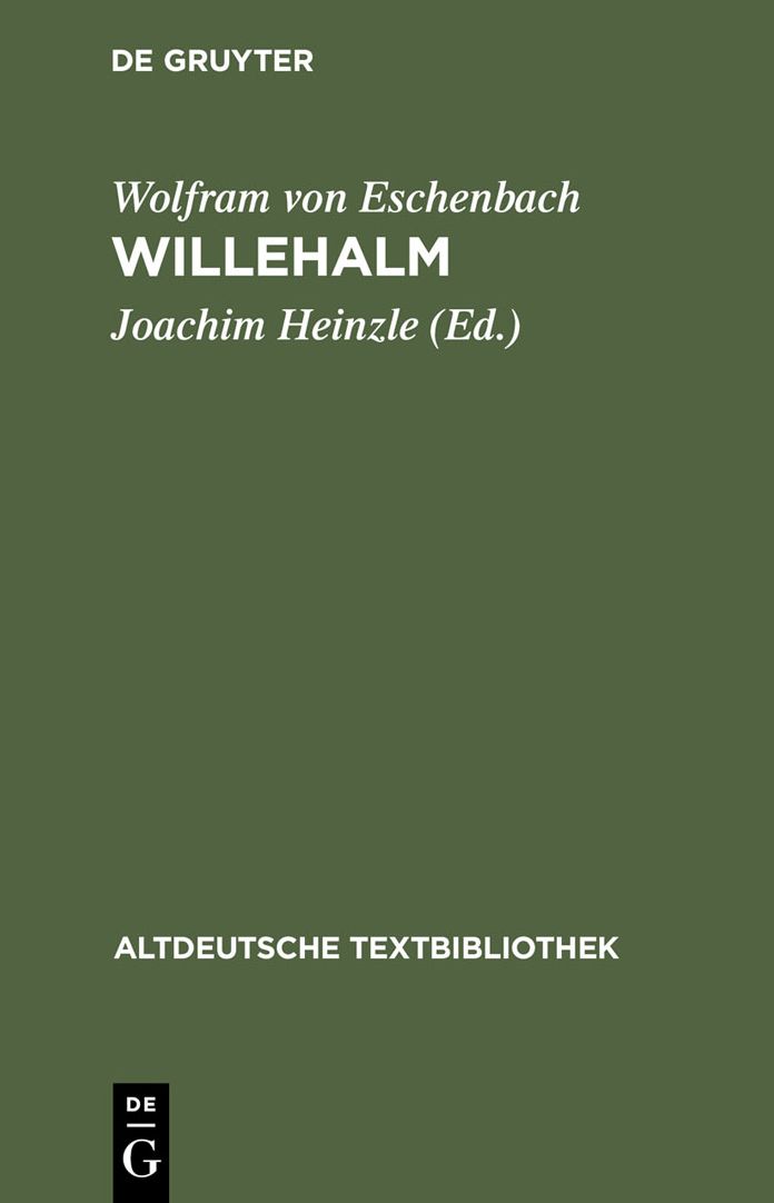 Willehalm: Nach der Handschrift 857 der Stiftsbibliothek St. Gallen