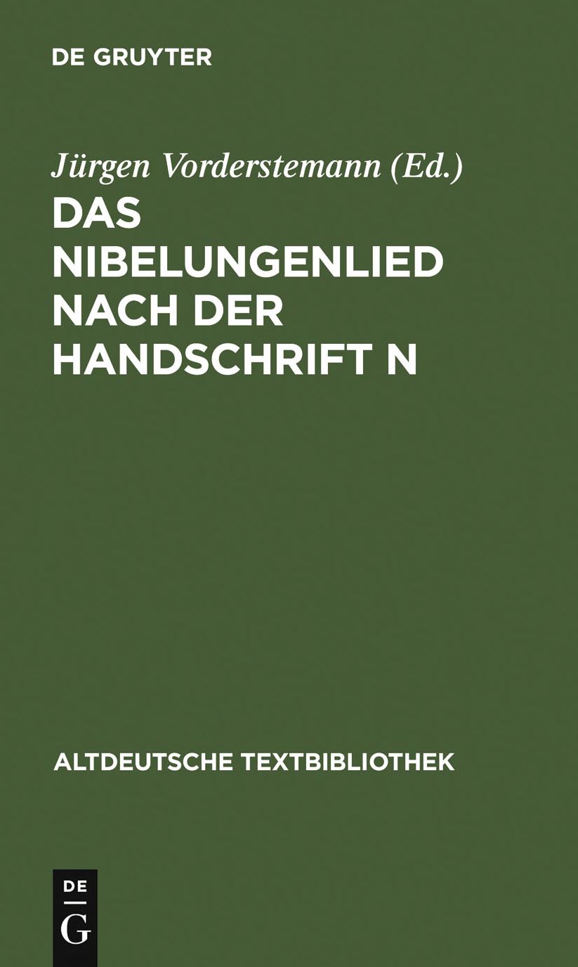 Das Nibelungenlied nach der Handschrift n: Hs. 4257 der Hessischen Landes- und Hochschulbibliothek Darmstadt