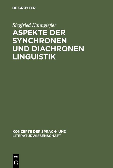 Aspekte Der Synchronen Und Diachronen Linguistik