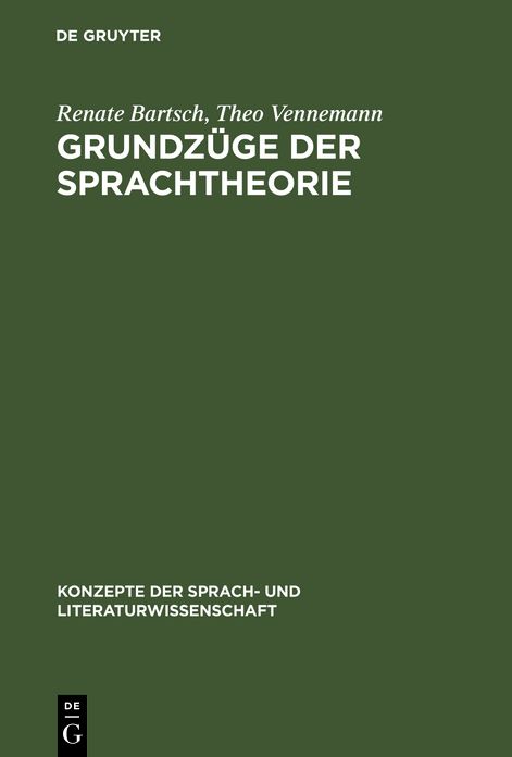 Grundzüge der Sprachtheorie: Eine linguistische Einführung