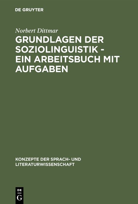 Grundlagen der Soziolinguistik - Ein Arbeitsbuch mit Aufgaben