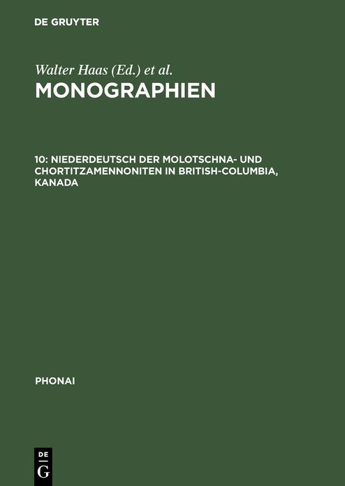 Niederdeutsch der Molotschna- und Chortitzamennoniten in British-Columbia, Kanada
