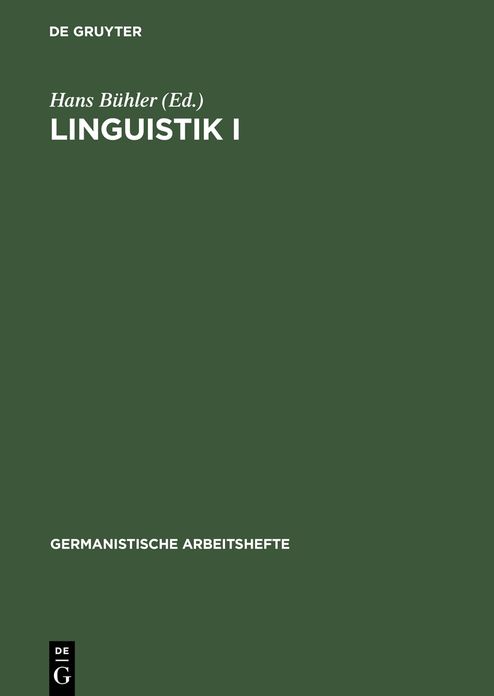 Linguistik I: Lehr- und Ubungsbuch zur Einfuhrung in die Sprachwissenschaft