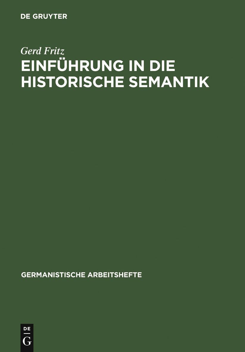 Einfuhrung in die historische Semantik