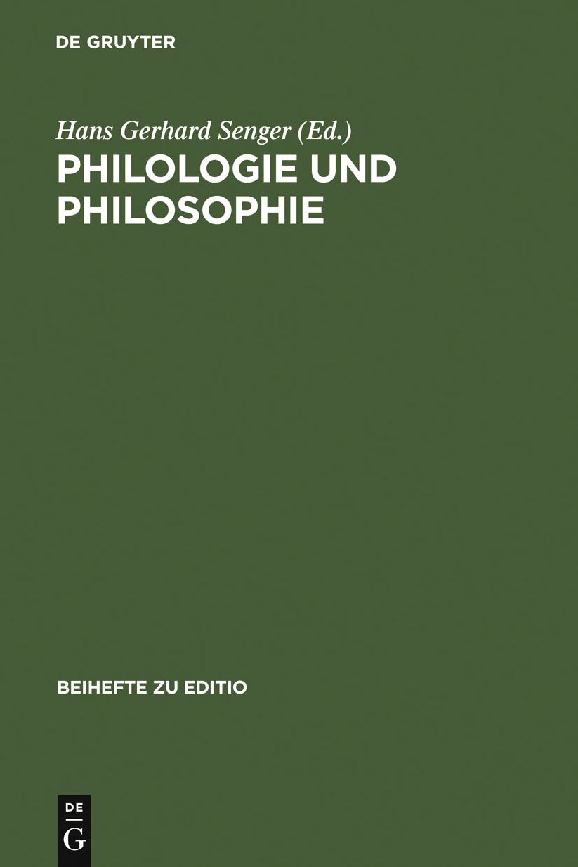 Philologie und Philosophie: Beitrage zur VII. Internationalen Fachtagung der Arbeitsgemeinschaft philosophischer Editionen (12.-14. Marz 1997 Munchen)
