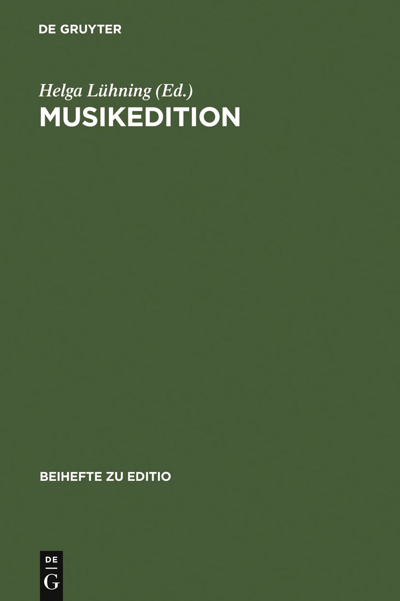 Musikedition: Mittler zwischen Wissenschaft und musikalischer Praxis