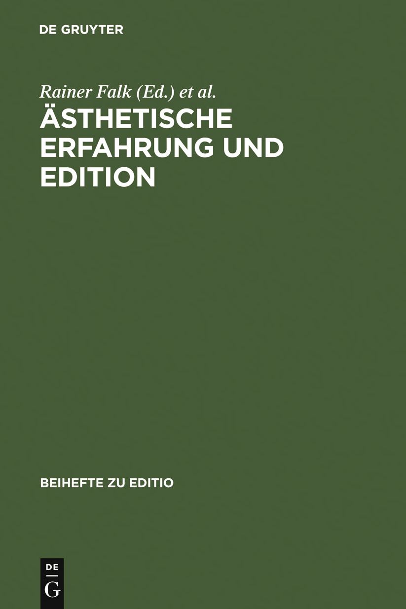 Asthetische Erfahrung und Edition