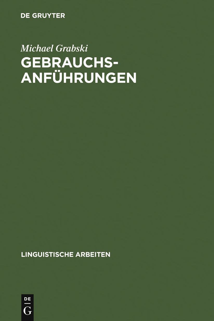 Gebrauchsanfuhrungen: Ein Ausdrucksmittel fur die Storung semantischer Struktur