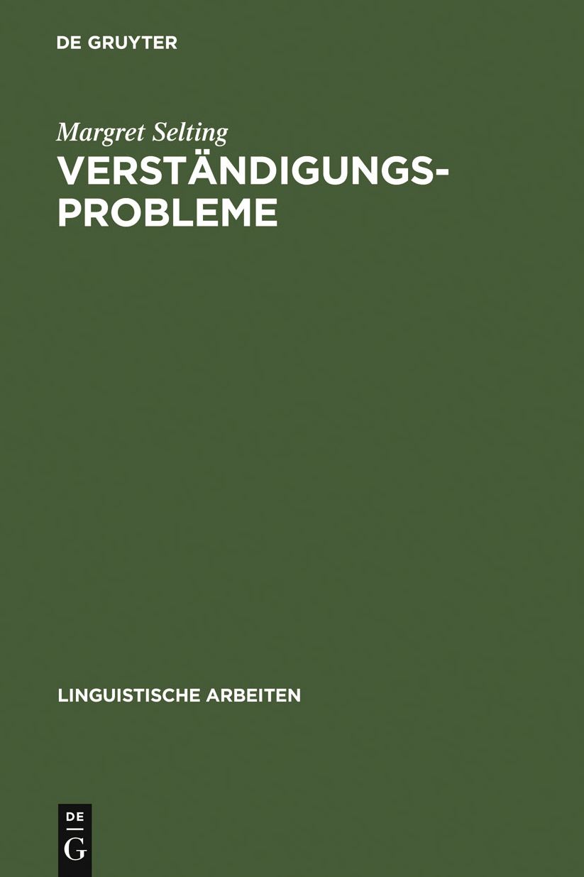 Verstandigungsprobleme: Eine empirische Analyse am Beispiel der Burger-Verwaltungs-Kommunikation