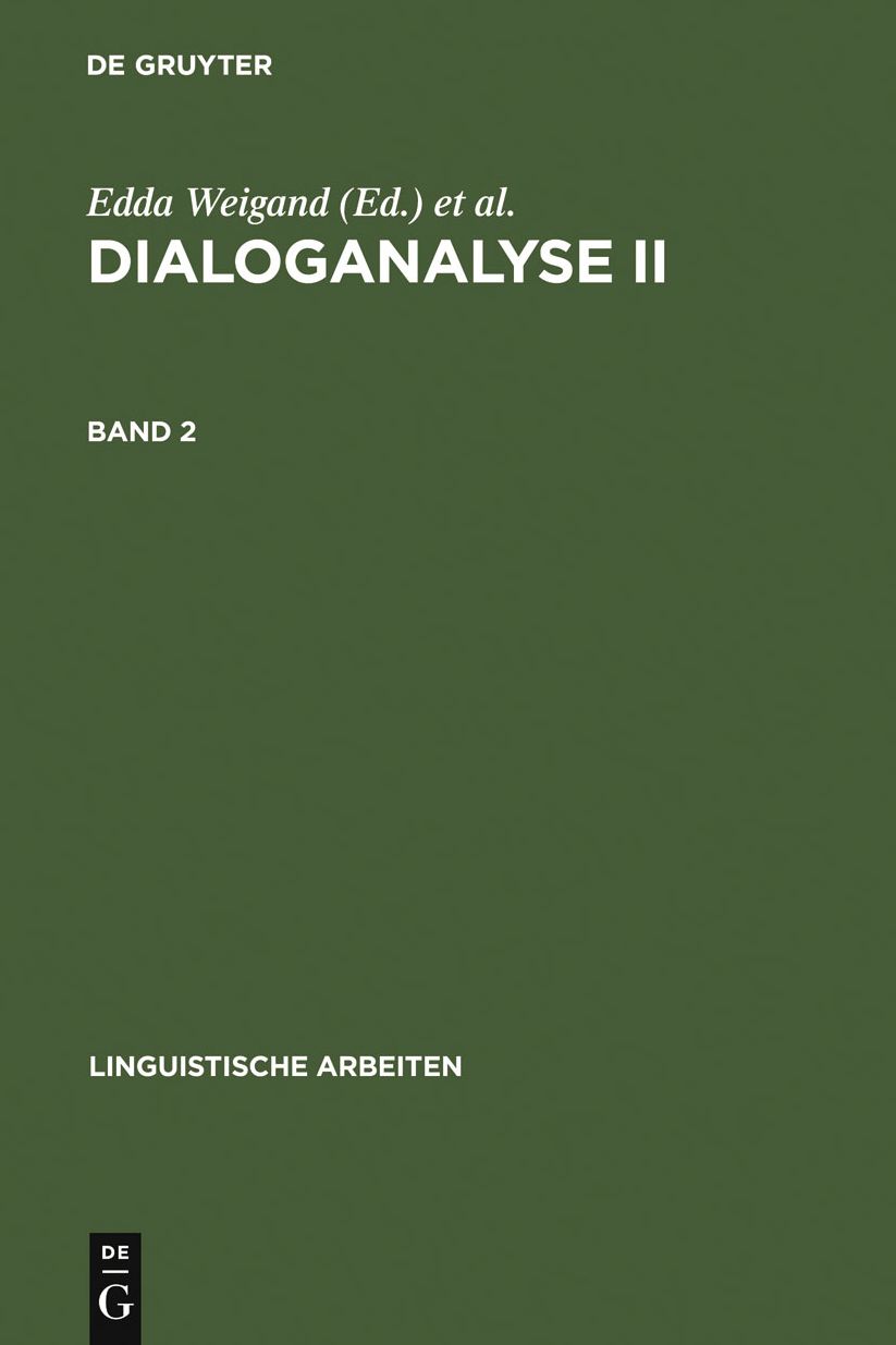 Dialoganalyse II: Referate der 2. Arbeitstagung, Bochum 1988, Bd. 2