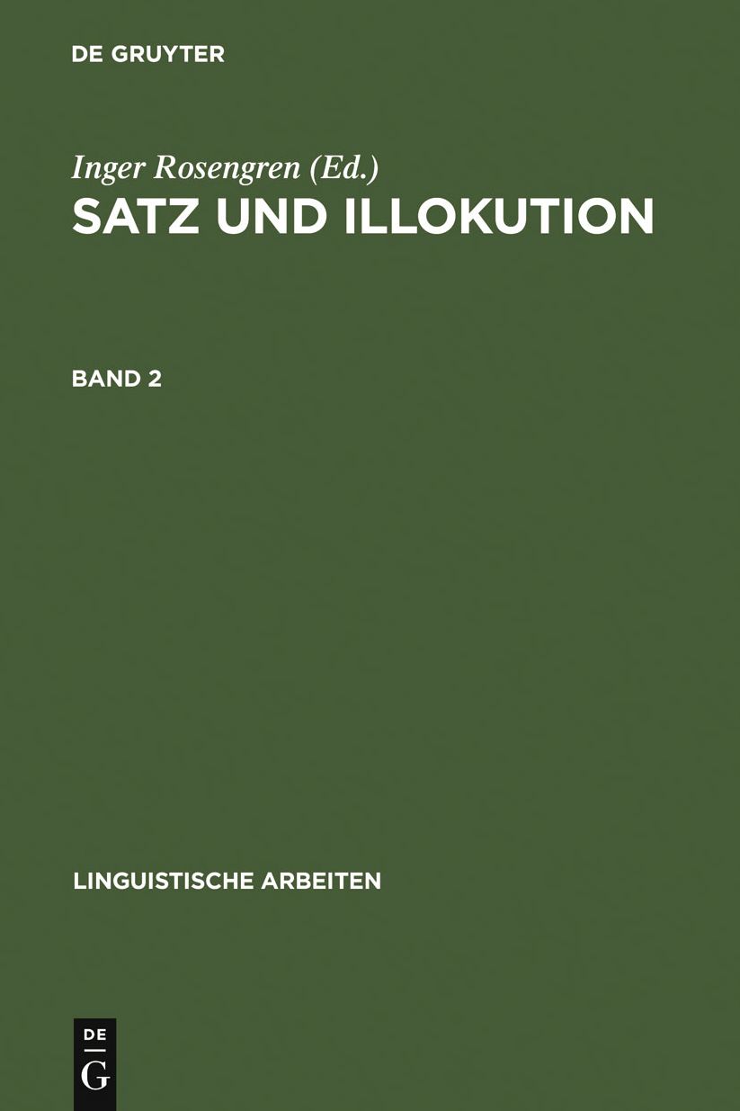 Satz und Illokution: Bd. 2