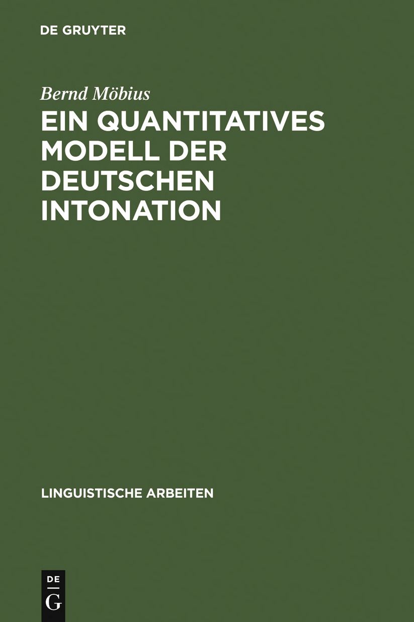 Ein quantitatives Modell der deutschen Intonation: Analyse und Synthese von Grundfrequenzverlaufen