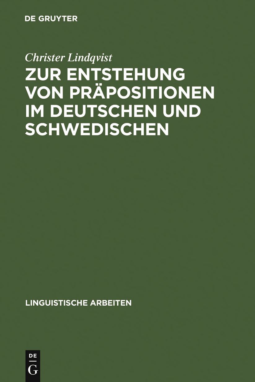 Zur Entstehung von Prapositionen im Deutschen und Schwedischen