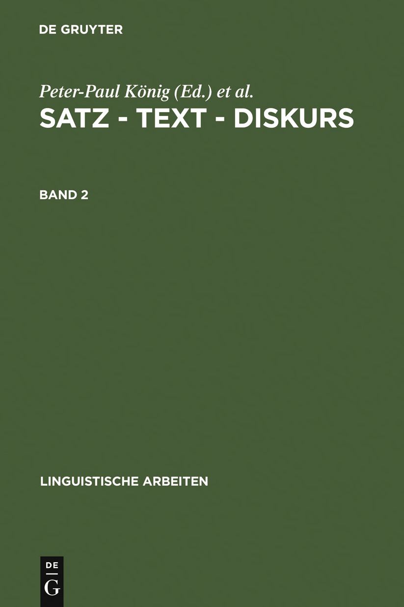 Satz - Text - Diskurs. Band 2