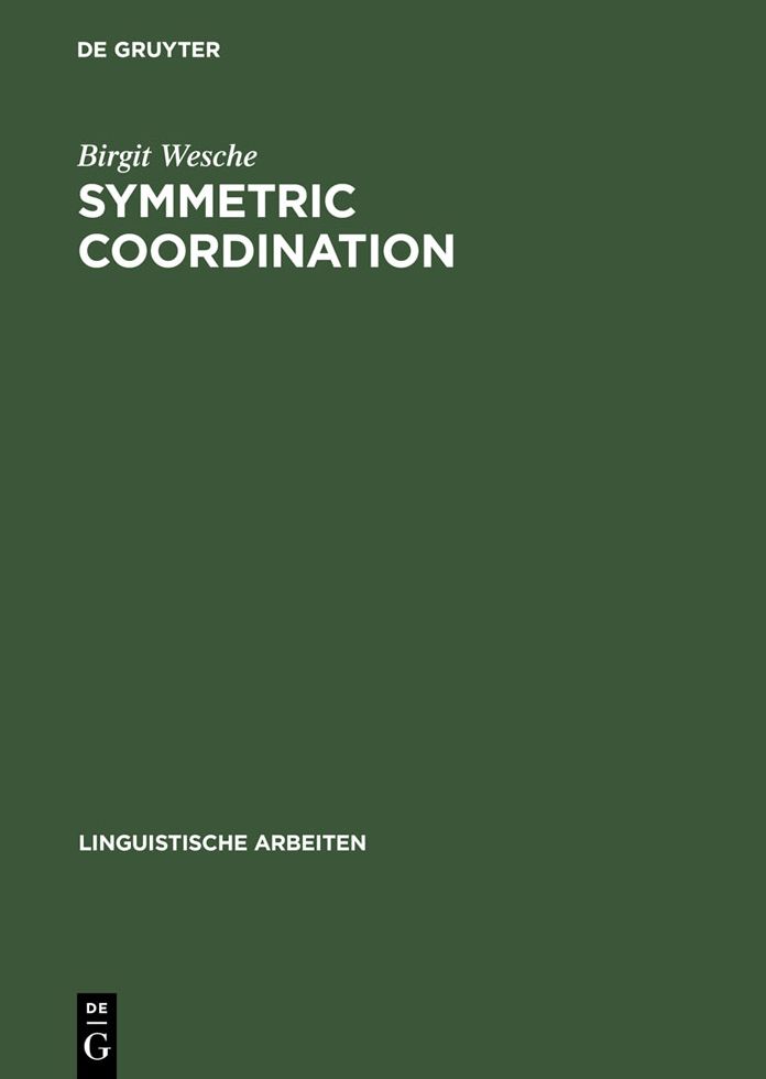 Symmetric Coordination: An Alternative Theory of Phrase Structure