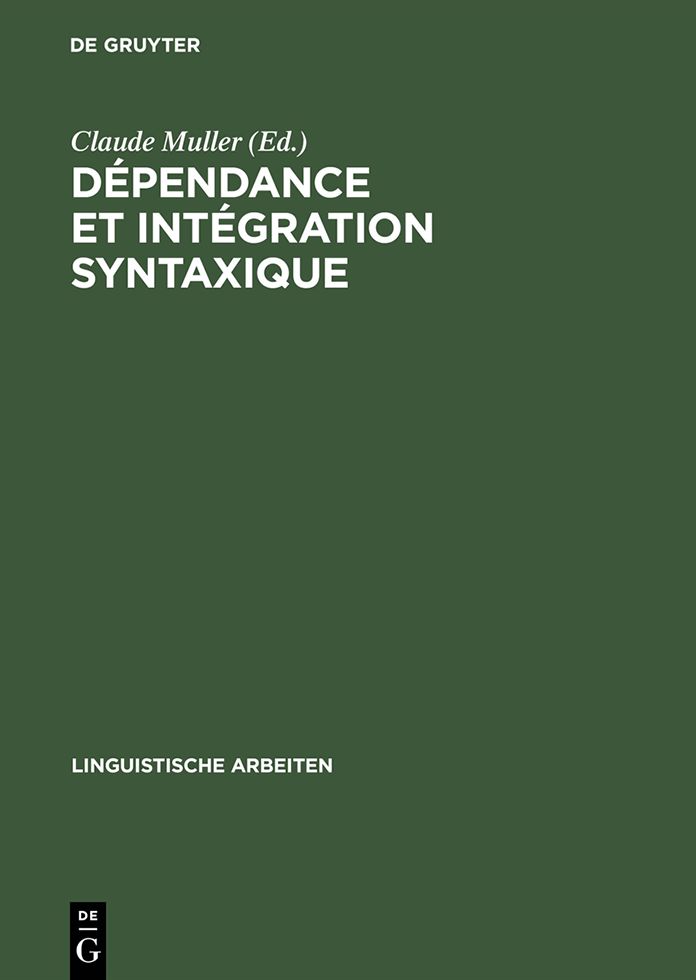 Dependance et integration syntaxique: Subordination, coordination, connexion