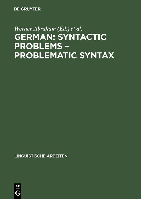 German: Syntactic Problems--problematic Syntax