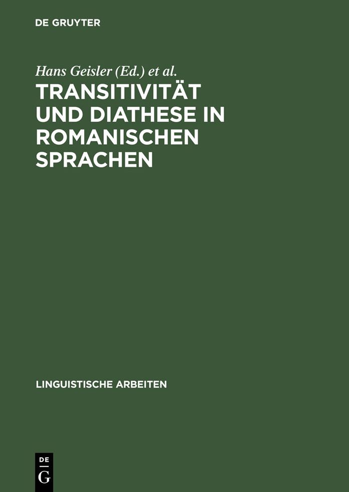 Transitivitat und Diathese in romanischen Sprachen