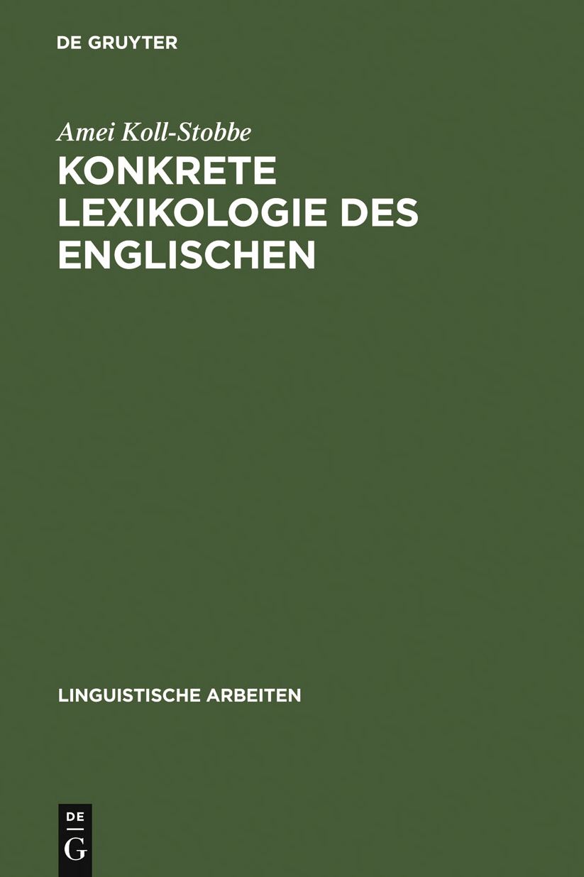 Konkrete Lexikologie des Englischen: Entwurf einer Theorie des Sprachkonnens
