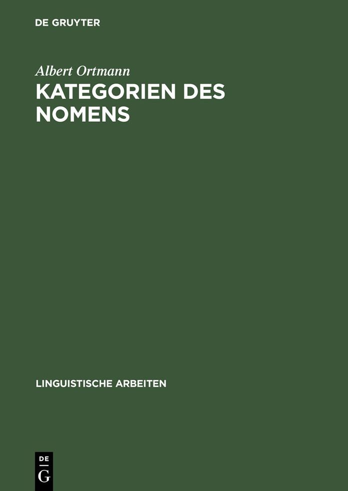 Kategorien des Nomens: Schnittstellen und Okonomie