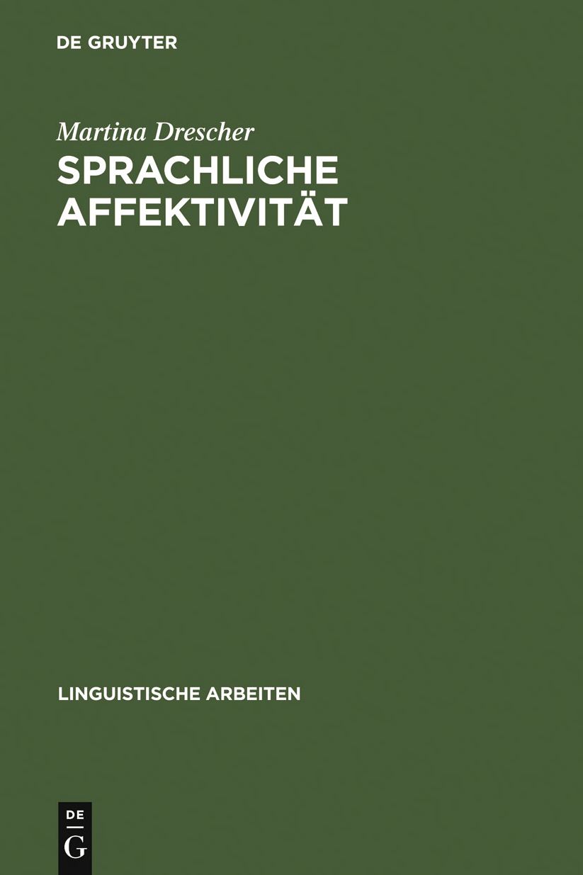 Sprachliche Affektivitat: Darstellung emotionaler Beteiligung am Beispiel von Gesprachen aus dem Franzosischen