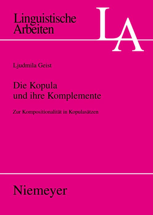 Die Kopula und ihre Komplemente: Zur Kompositionalitat in Kopulasatzen