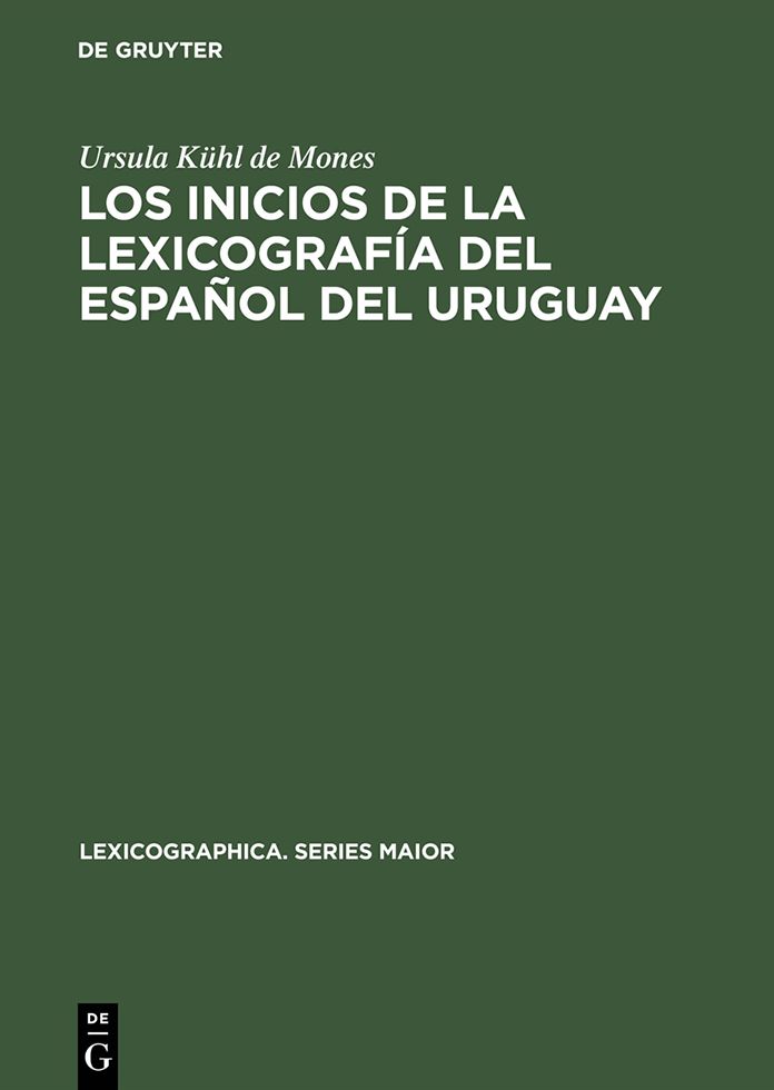 Los inicios de la lexicografia del espanol del Uruguay: El vocabulario Rioplatense razonado por Daniel Granada (1889-1890)
