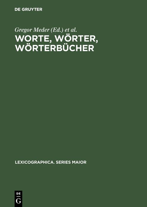 Worte, W Rter, W Rterb Cher: Lexikographische Beitr GE Zum Essener Linguistischen Kolloquium