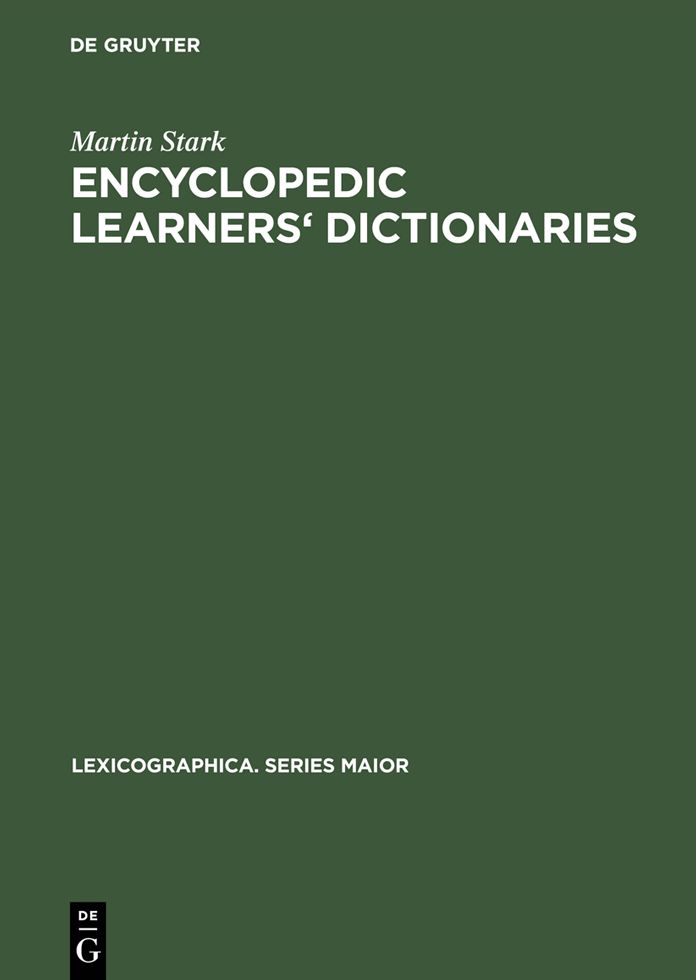 Encyclopedic Learners' Dictionaries: A Study of their Design Features from the User Perspective