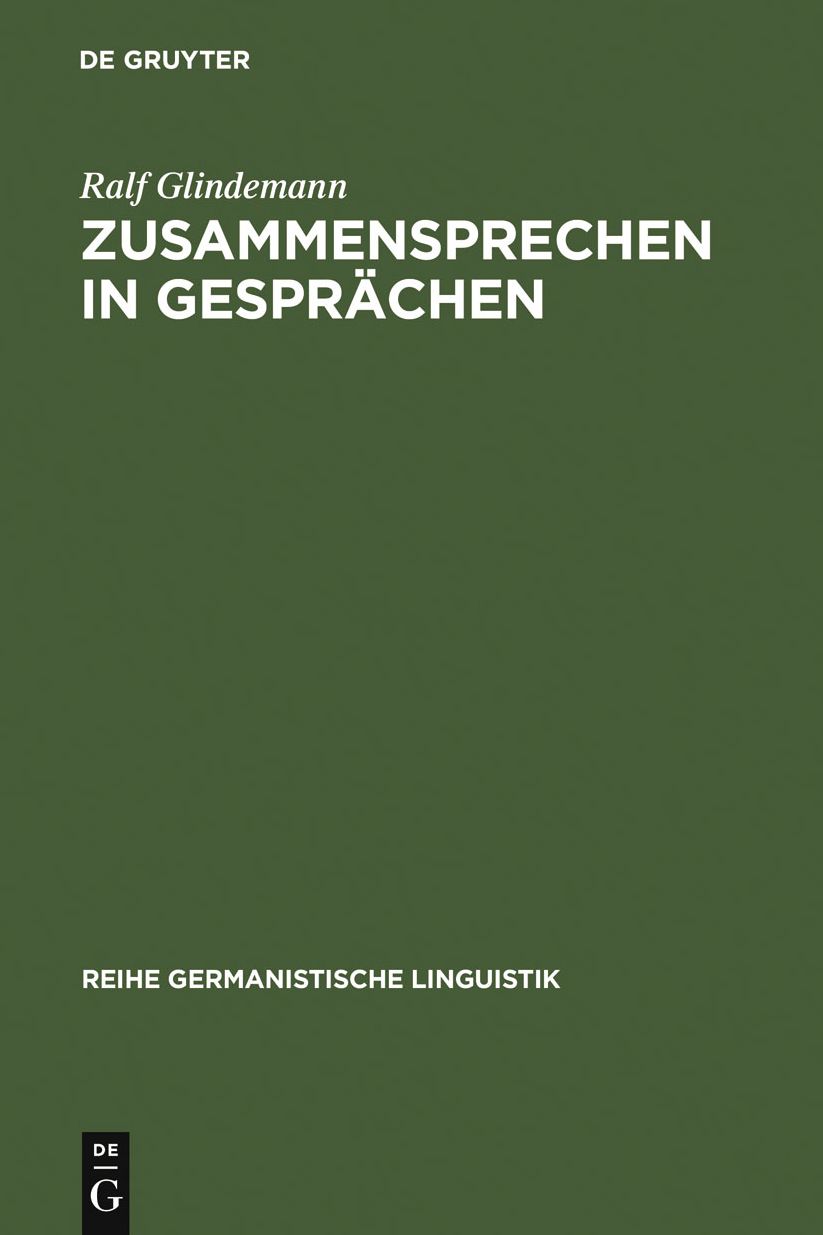 Zusammensprechen in Gesprachen: Aspekte einer konsonanztheoretischen Pragmatik
