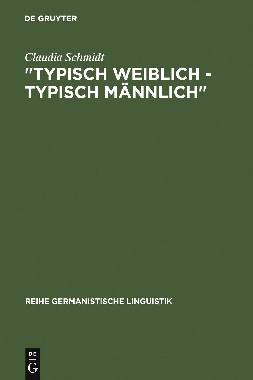 "Typisch weiblich - typisch mannlich": geschlechtstypisches Kommunikationsverhalten in studentischen Kleingruppen
