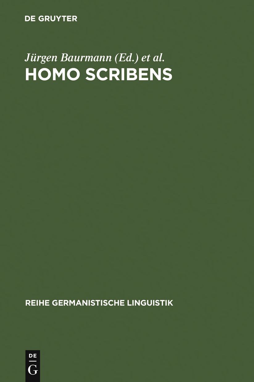 Homo scribens: Perspektiven der Schriftlichkeitsforschung