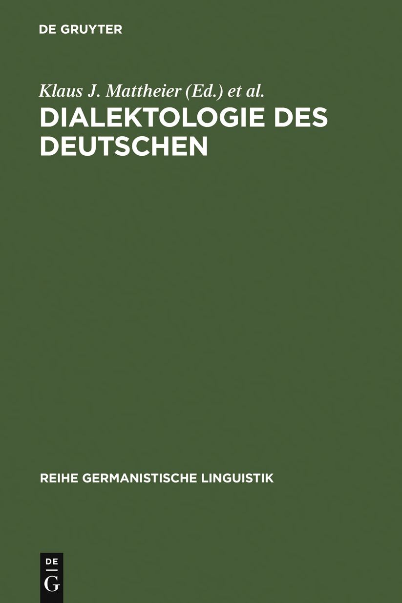 Dialektologie des Deutschen: Forschungsstand und Entwicklungstendenzen